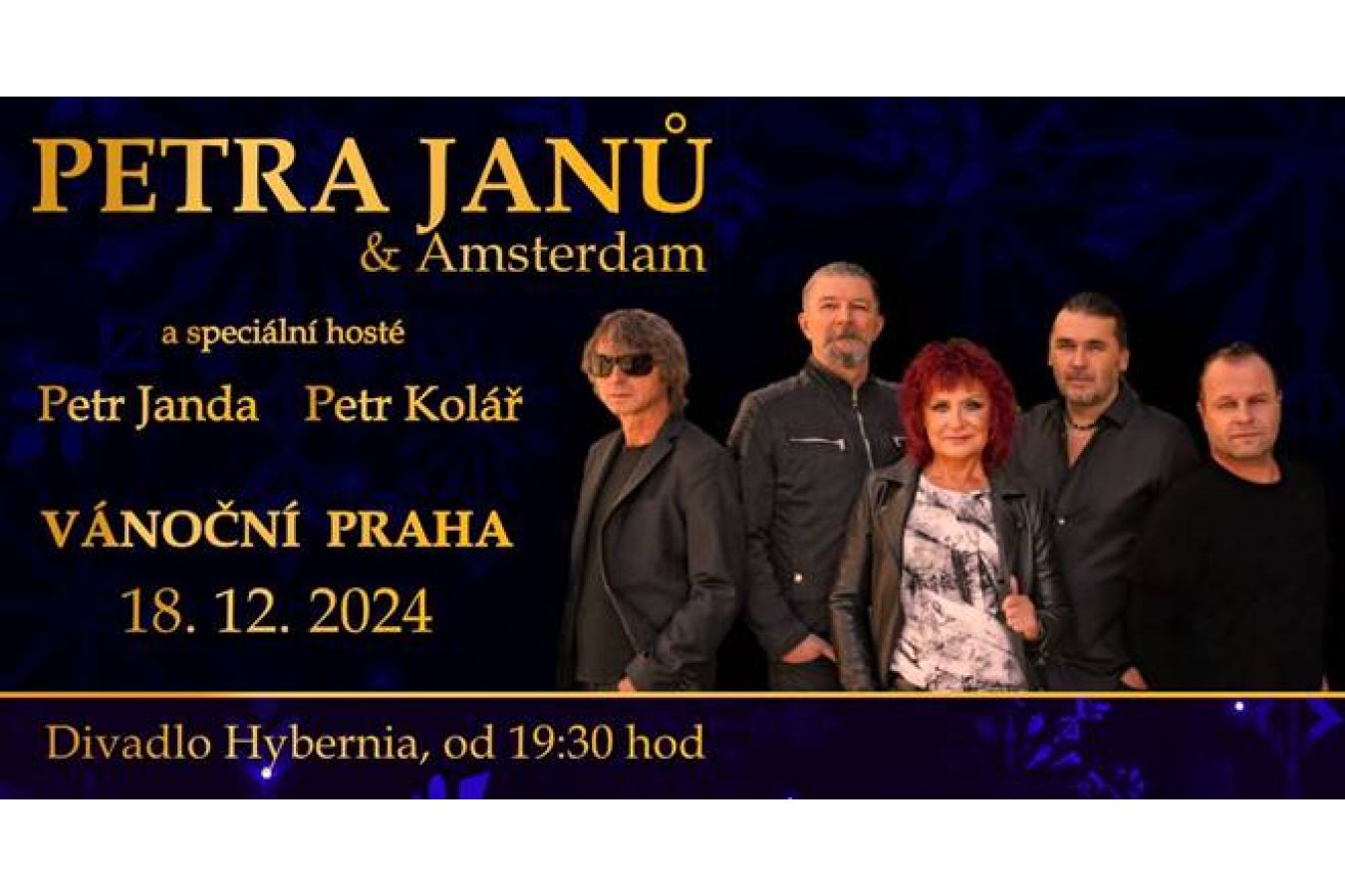 Zpěvačka Petra Janů plánuje vánoční koncert v Hybernii. Hosty budou Petr Janda a Petr Kolář