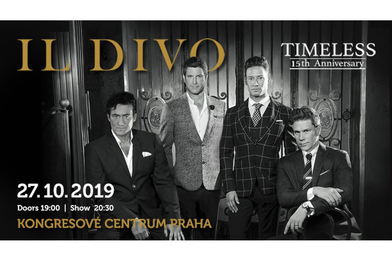 Il Divo oslaví své 15. výročí  a i do Prahy přivezou show Timeless 15th Anniversary!